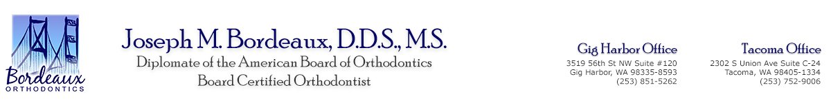 Bordeaux Orthodontics | Tacoma & Gig Harbor